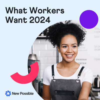 What Workers Want 2024